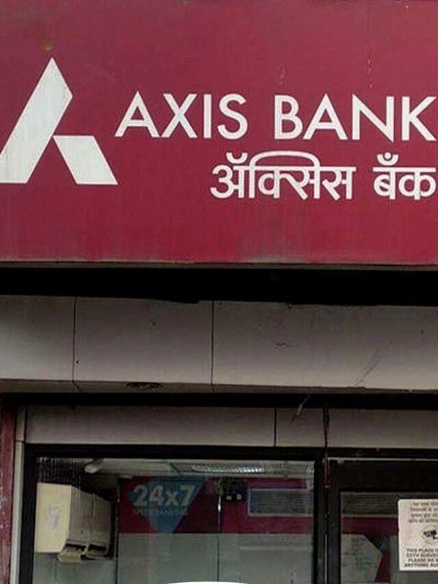 Axis Bank shares Price Today